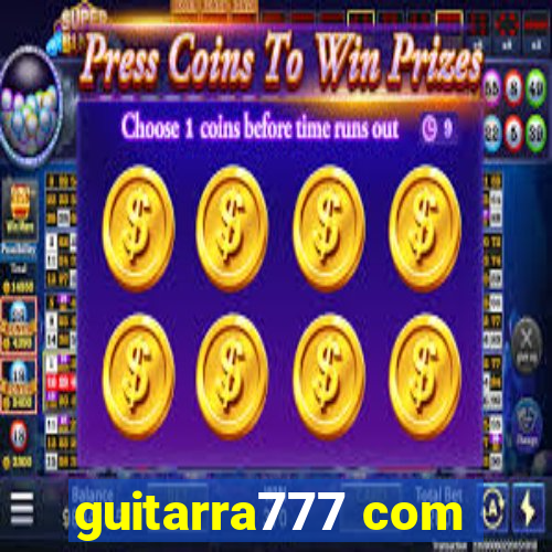 guitarra777 com